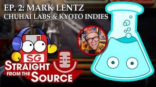 Chuhai Labs and Kyoto Indie Games | Straight From the Source Podcast (Episode 2)