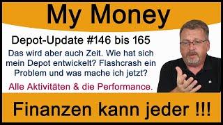 Depot-Update #146 bis 165: Wie hat sich mein Depot entwickelt? Flashcrash ein Problem und was jetzt?