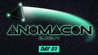 ANOMACON 2024: DAY 1