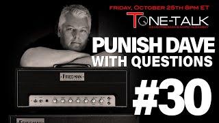 Punish Dave with Questions #30!