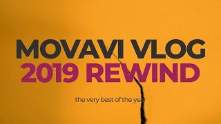 Movavi Vlog REWIND 2019 - the Very Best of the Year! 