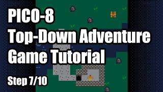 PICO-8 Top-Down Adventure Game Tutorial - Step 7/10