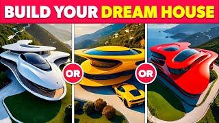 Would You Rather - Build Your Dream House  Quiz Blitz