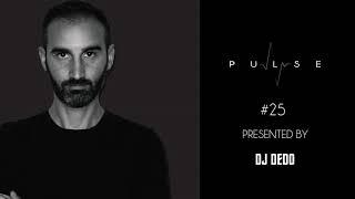 Pulse Radioshow #25 - DJ Dedo