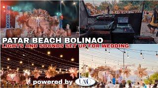 SOUND SYSTEM VLOG 005 | PATAR BEACH WEDDING SET UP | BIG EVENT