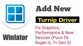 How to Add Turnip Driver - Winlator