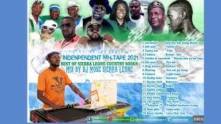 Salone Independent Party Mix 2021 Best Of Sierra Leone Country Songs Mix By Dj Mose Sierra Leone 