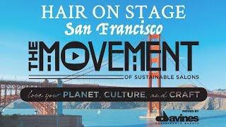 HOS San Francisco with The Salon Movement - Cowell Theatre