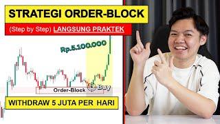 STRATEGI ORDER BLOCK | (Step by Step) LANGSUNG PRAKTEK