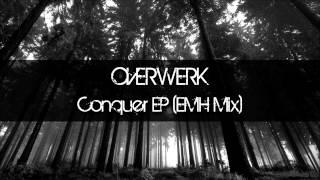 OVERWERK - Conquer EP (Caldera Mix)