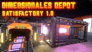 Dimensionales Depot bauen in Satisfactory 1.0