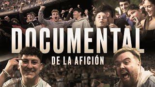 El DOCUMENTAL DE LA AFICIÓN en las FINALES DE MÁLAGA y el PALAU SANT JORDI