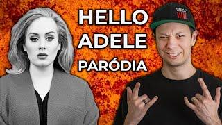 PARÓDIA ADELE - HELLO VERSÃO METAL - feat. Chrys Gringo e Eloi Aldrovandi