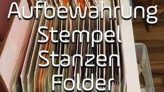 Neue Stempel und Stanzen Aufbewahrung