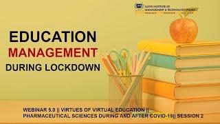 Education Management during Lockdown || By Prof. (Dr.) Harvinder Popli || Webinar 5.0