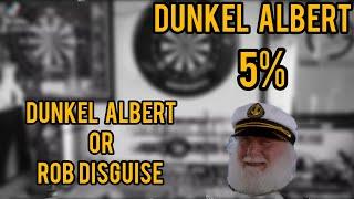 Dunkel Albert dunkel weizen 5% - Mr b's homebrews & beer reviews - review No. 1665