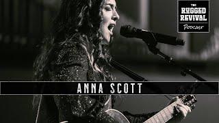 The Rugged Revival x Anna Scott