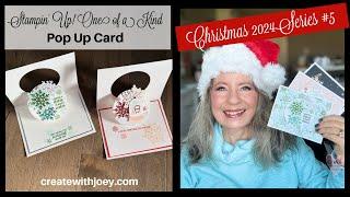 Stampin' Up! One of a Kind Pop Up Card!