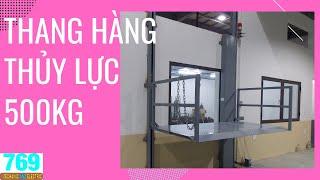 Thang nâng hàng thủy lực 500kg 3 Stop tại số 735 đại lộ Hùng Vương, Việt Trì, Phú Thọ