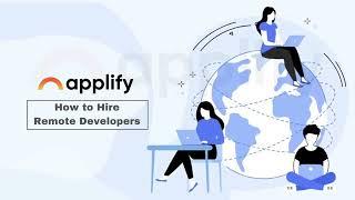 How to Hire Remote Developers @Applify!