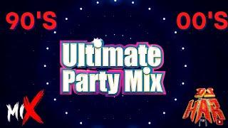 90's 00's ULTIMATE PARTY MIX DJ HAR!