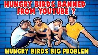 Hungry Birds Banned From YouTube | Hungry birds | Hungry birds inside | Reform Rockstar