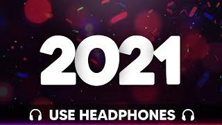 [9D AUDIO] New Year Mix 2021  Best Music 2020 Party Mix  Mashup & Remixes