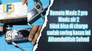 remote Mavic 2 Pro mavic air 2 tidak bisa di charge tidak naik