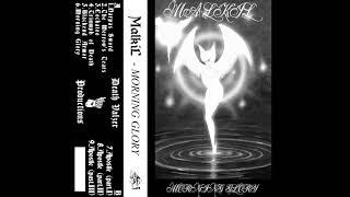 Malkil - Morning Glory (Full Album) (Dungeon Noise)