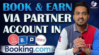 8 STEPS TO CREATE A PARTNER ACCOUNT ON BOOKING.COM  [FREE TRAINING]