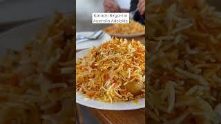 Authentic Karachi Biryani in Australia | A Desi Delight Down Under | #BiryaniLovers 