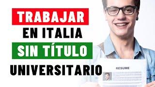 5 TRABAJOS que PUEDES HACER en Italia