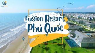 Fusion Phú Quốc Resort 5 sao đẳng cấp tại Phú Quốc - Tico Travel