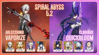 C0 Arlecchino Vaporize & C0 Clorinde Quickbloom | Spiral Abyss 5.2 | Genshin Impact