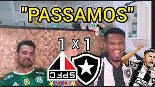 REACT REAÇÕES SÃO PAULO 1X1 BOTAFOGO I FOGÃO VENCE NOS PÊNALTIS E VAI PARA A SEMI FINAL