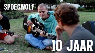 Spoegwolf - 10 Jaar (Official)