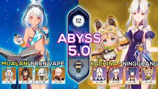 C0 Mualani Burn Vaporize & C6 Ningguang + C2 Kachina | Spiral Abyss 5.0 | Genshin Impact