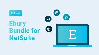 Ebury for NetSuite | Features and how it works