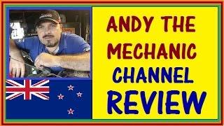 ANDY MECHANIC CHANNEL REVIEW