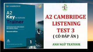 KET 2020 - A2 Key for Schools TRAINER 1 from 2020 - KET Listening PRACTICE TEST 3 with ANSWER KEY