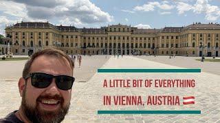 Austria Travel Vlog : A Little Bit of Everything in Vienna 