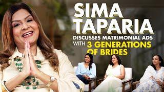 Sima Taparia Discusses Matrimonial Ads With 3 Generations Of Brides