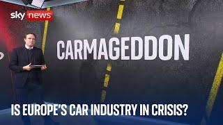 What's behind Europe's car industry crisis? | Ed Conway analysis