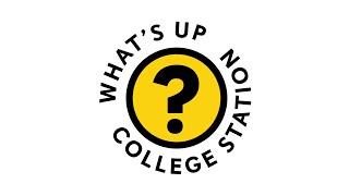 What's Up, College Station? Ep 45 (Brian Piscacek)