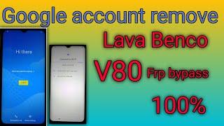 Lava Benco V80 FRP Bypass 100% , benco frp google account bypass , Benco v80 frp google account