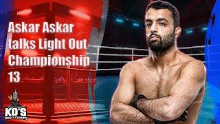 Knockouts and 3 Counts : Askar Askar talks Lights Out 13 vs Austin Bashi