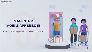 Magento 2 Mobile App Builder | iOS & Android Mobile App