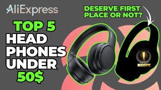 TOP 5 Wireless Headphones On AliExpress 2025 | BEST AliExpress Bluetooth Headset Under 50 Dollars