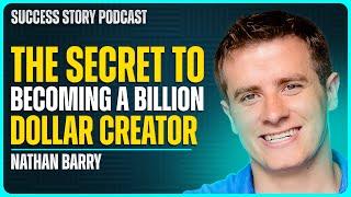 The Secret To Becoming A Billion-Dollar Creator | Nathan Barry - Founder and CEO at ConvertKit