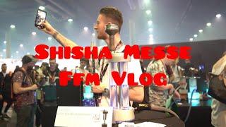 Das erste mal!Shisha Messe Frankfurt / Vlog